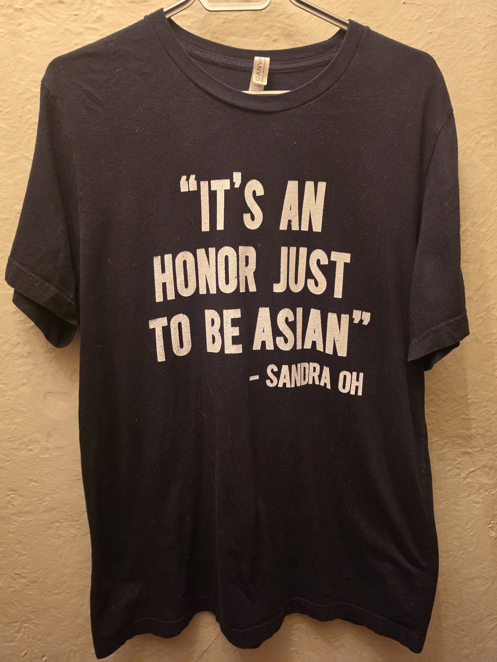 Sandra Oh It’s an Honor Just to Be Asian Bella Canvas Graphic Tee L Black